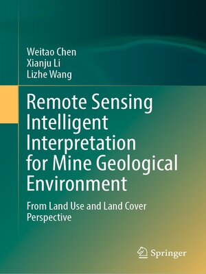 cover image of Remote Sensing Intelligent Interpretation for Mine Geological Environment